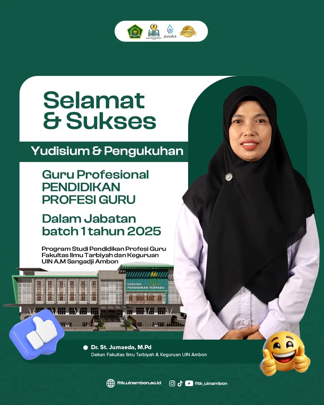 Selamat Yudisium Peserta PPG batch 1 tahun 2025. Program Studi Pendidikan Islam
FITK UIN Ambon.
Auditorium UIN A.M Sangadji Ambon
Jumat, 19 September 2025
Semoga bermanfaat ilmunya dan sukses dalam karir kedepan.
.
.