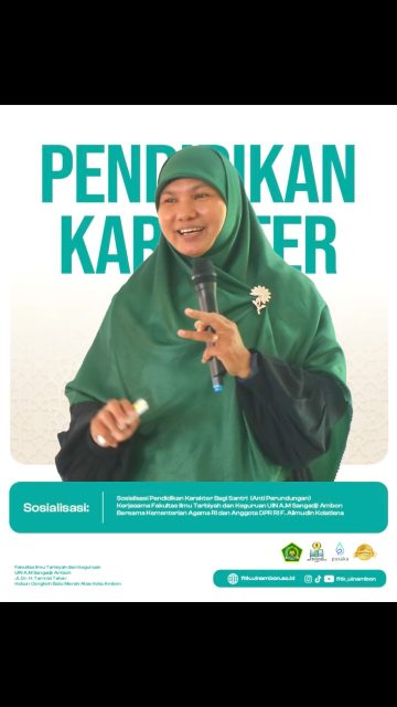 Sosialisasi Pendidikan Karakter Bagi Santri (Anti Perundungan)
Kerjasama Fakultas Ilmu Tarbiyah dan Keguruan UIN A.M Sangadji Ambon Bersama Kementerian Agama RI dan Anggota DPR RI F. Alimudin Kolatlena
.
.
Pemateri, Nurlaila Sehwaky, M. Pd