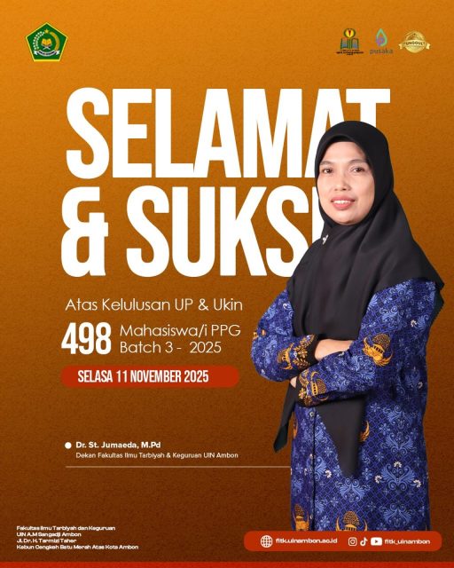 hasil Uji Kompetensi Mahasiswa Program Profesi Guru (UKMPPG) Batch-3 Tahun 2025 telah resmi diumumkan. Kami dengan bangga menginformasikan bahwa sebanyak 498 mahasiswa dari PPG LPTK IAIN Ambon telah berhasil dinyatakan lulus.
.
.
#uinambon
#fitkuinambon